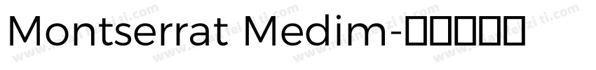 Montserrat Medim字体转换